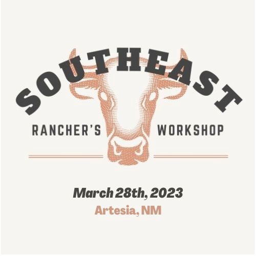 SE Ranchers Workshop